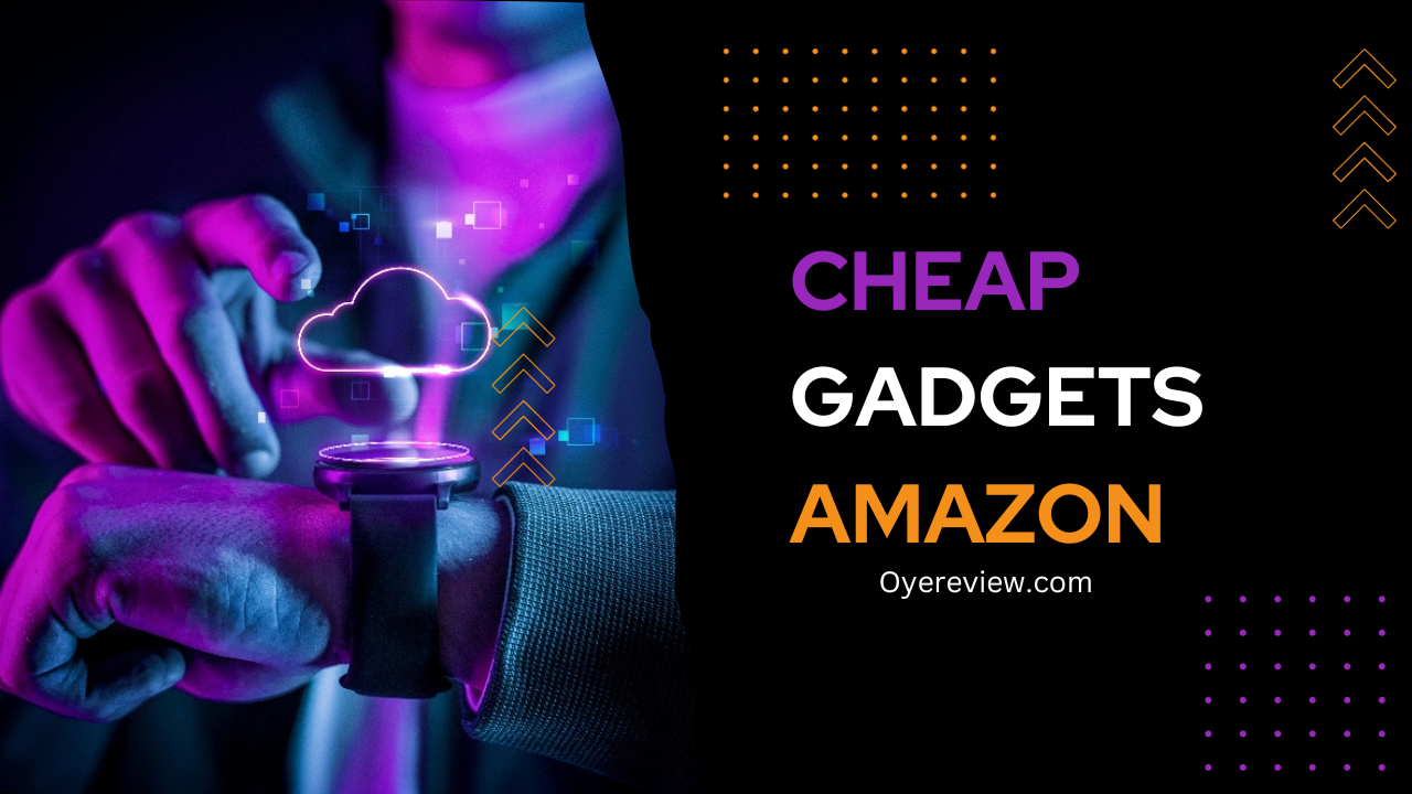 best cheap gadgets on amazon India